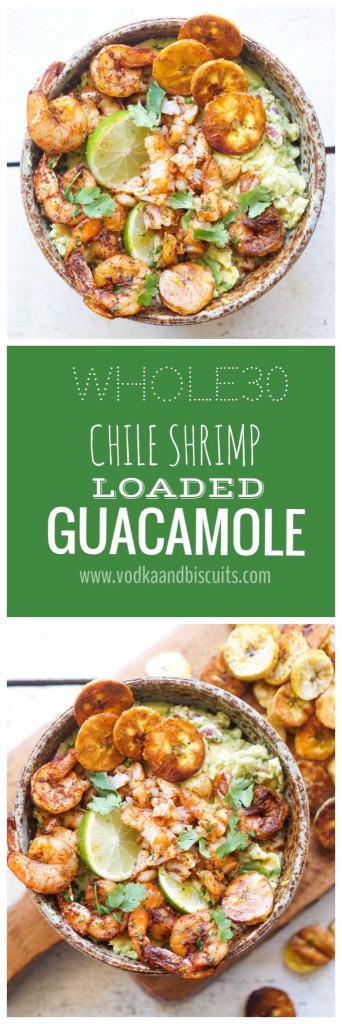 Whole30 Loaded Guacamole with Chile Shrimp and Roasted Plantains